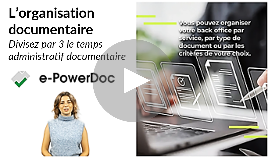 L'organisation documentaire qui vous fait gagner du temps